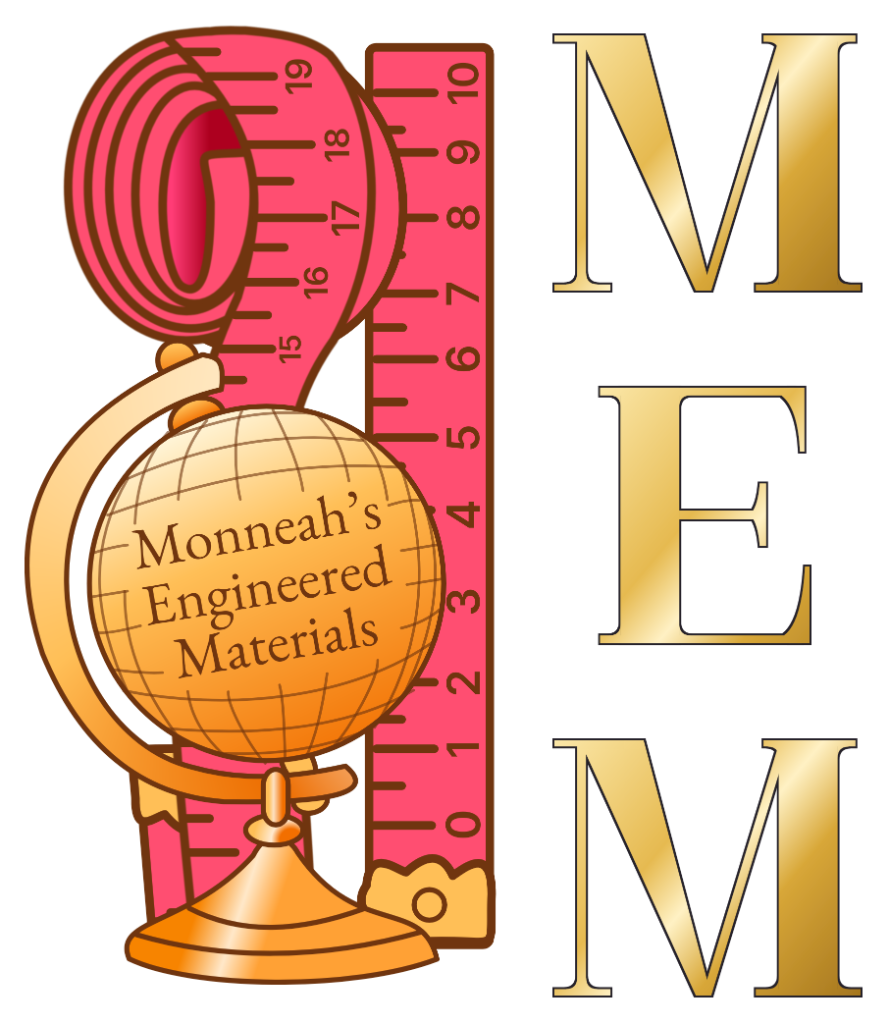 Monneah's Engineered Materials